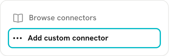 The Add custom connector option highlighted